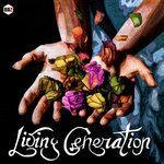 Слушать альбом - Living Generation (2018)
