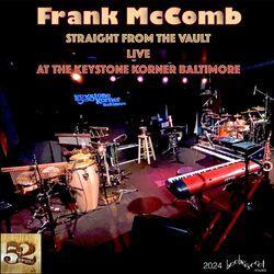 Слушать альбом - Straight From The Vault Live At The Keystone Korner