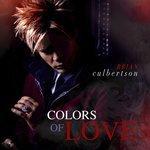Слушать альбом - Colors of Love (2018)