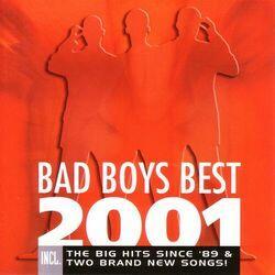 Слушать альбом - Bad Boys Best 2001