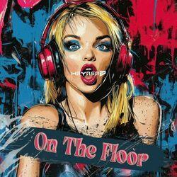 Слушать альбом - On The Floor