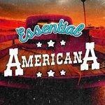 Слушать альбом - Essential Americana (2015)