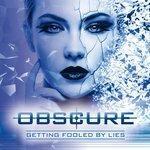 Слушать альбом - Getting Fooled by Lies (2018)