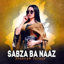 Слушать альбом - Sabza Ba Naaz