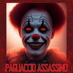 Слушать альбом - Pagliaccio Assassino: Musica Sinistra per Spaventare