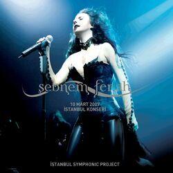 Слушать альбом - 10 Mart 2007 İstanbul Konseri