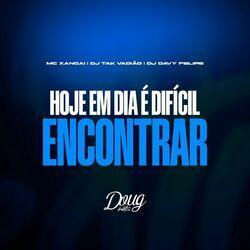 Слушать альбом - Hoje em Dia é Difícil Encontrar (Versão BH)