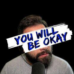Слушать альбом - You Will Be Okay