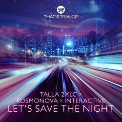 Слушать альбом - Let's Save The Night