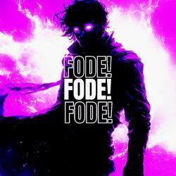 Слушать альбом - Fode! Fode! Fode!