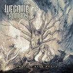 Слушать альбом - Tracing Back Roots (2013)