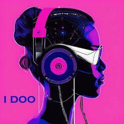 Слушать альбом - I Doo