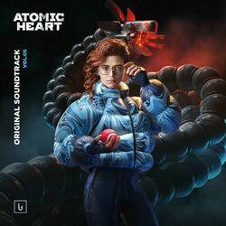 Слушать альбом - Atomic Heart, Vol. 5 (Original Game Soundtrack)