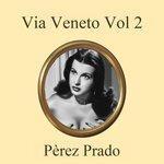 Слушать альбом - Via Veneto Vol 2 (2018)