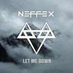 Слушать альбом - Let Me Down (2017)