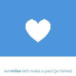 Слушать альбом - let's make a pact(je t'aime)