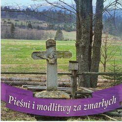 Слушать альбом - Piesni i modlitwy za zmarlych