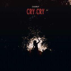 Слушать альбом - Cry Cry