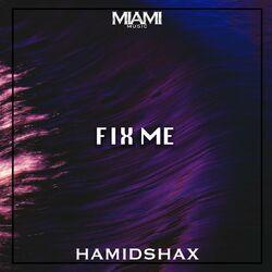 Слушать альбом - Fix Me