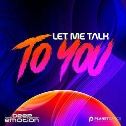 Слушать альбом - Let Me Talk To You