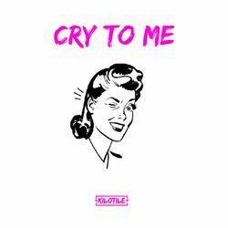 Слушать альбом - Cry to Me