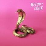 Слушать альбом - Melody Crux (2017)