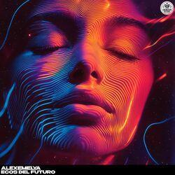 Слушать альбом - Ecos del Futuro