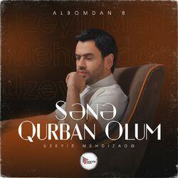 Слушать альбом - Sene Qurban Olum