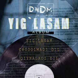 Слушать альбом - Yig'Lasam