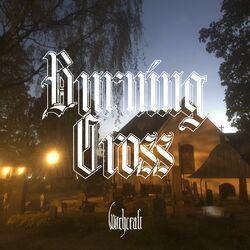 Слушать альбом - Burning Cross