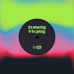 Слушать альбом - It's Amazing To Be Young