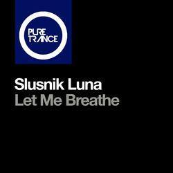 Слушать альбом - Let Me Breathe