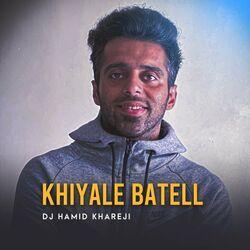 Слушать альбом - Khiyale Batell