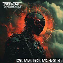 Слушать альбом - We Are the Androids