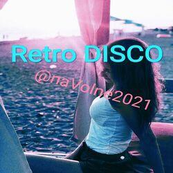 Слушать альбом - Retro Disco