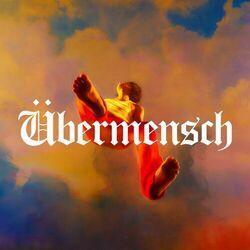 Слушать альбом - Übermensch