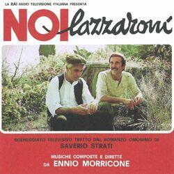 Слушать альбом - Noi lazzaroni (Original Motion Picture Soundtrack / Remastered 2021)