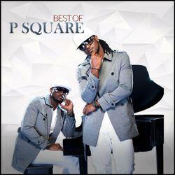 Слушать альбом - Best Of P-Square