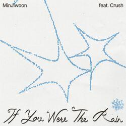 Слушать альбом - If You Were The Rain
