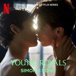 Слушать альбом - Simon's Song (from the Netflix Series Young Royals)
