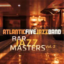 Слушать альбом - Bar Jazz Masters, Vol. 2