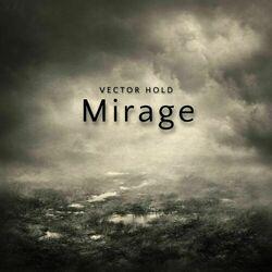 Слушать альбом - Mirage