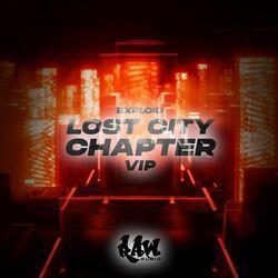 Слушать альбом - Lost City Chapter VIP