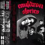 Слушать альбом - Cauldron Stories (2018)