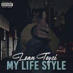 Слушать альбом - My Life Style (2018)