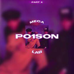 Слушать альбом - Poison #jerseyclub (feat. Fazobeats , Jiandro, MirYouMadeIt, prodbypharaohh, prodbydr4ko, Rifty & GuapyBeats ) [MEGALAB PT2]