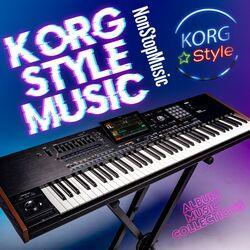 Слушать альбом - KORG STYLE MUSIC- NONSTOP