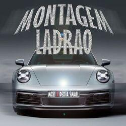 Слушать альбом - Montagem Ladrao