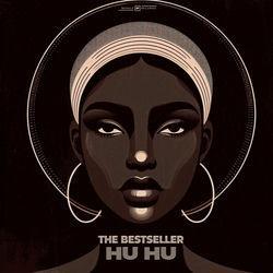 Слушать альбом - Hu Hu