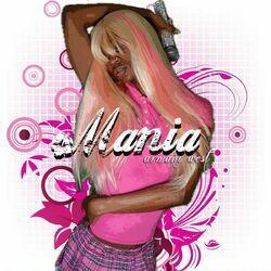 Слушать альбом - Mania
